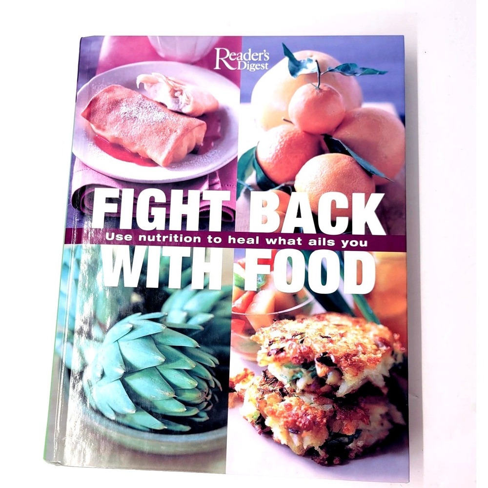 Fight Back With Food Nutrition Health Book Reader's Digest